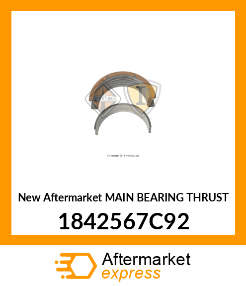 New Aftermarket MAIN BEARING THRUST 1842567C92