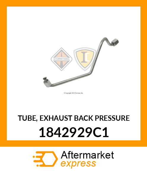 TUBE, EXHAUST BACK PRESSURE 1842929C1