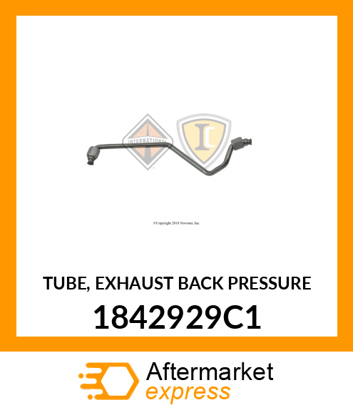 TUBE, EXHAUST BACK PRESSURE 1842929C1