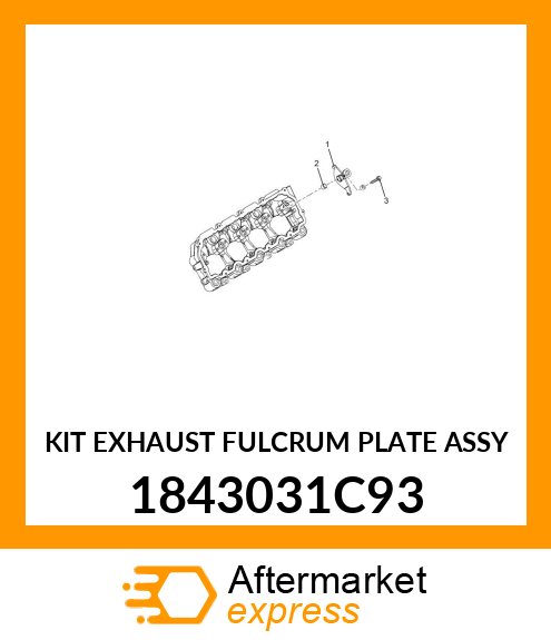 KIT EXHAUST FULCRUM PLATE ASSY 1843031C93