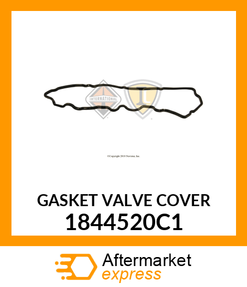 GASKET VALVE COVER 1844520C1