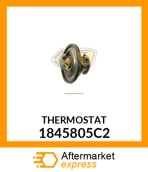 Thermostat New Aftermarket 1845805C2