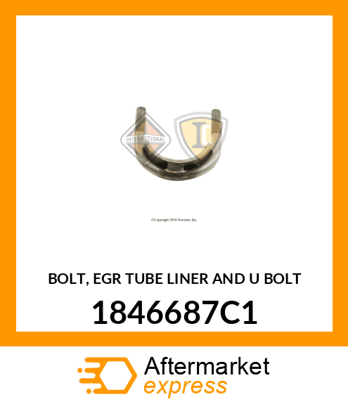 BOLT, EGR TUBE LINER AND U BOLT 1846687C1