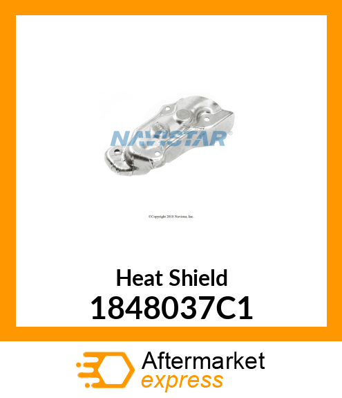 Heat Shield 1848037C1
