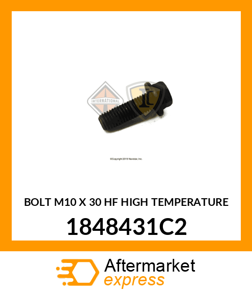 BOLT M10 X 30 HF HIGH TEMPERATURE 1848431C2