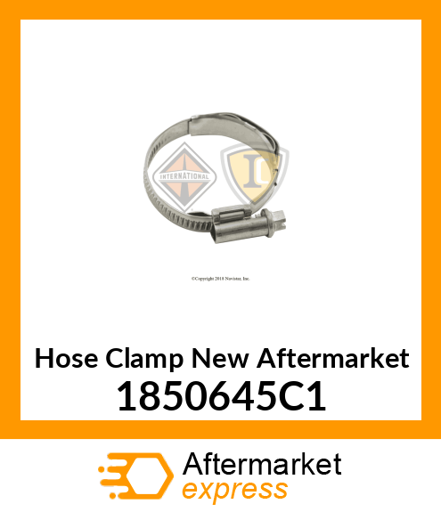 Hose Clamp New Aftermarket 1850645C1