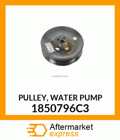 PULLEY, WATER PUMP 1850796C3