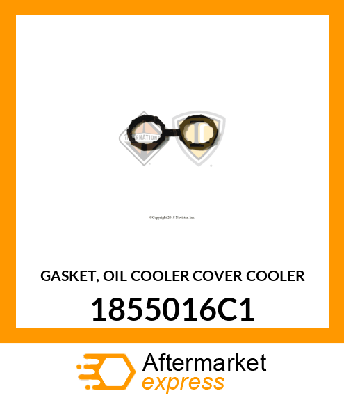 GASKET, OIL COOLER COVER COOLER 1855016C1