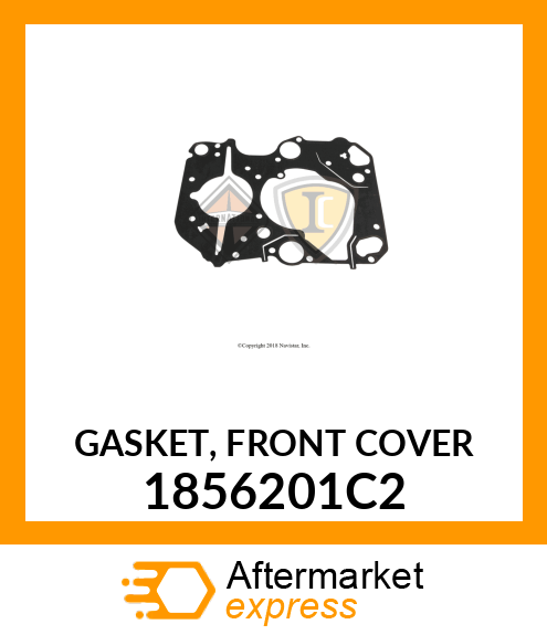 GASKET, FRONT COVER 1856201C2