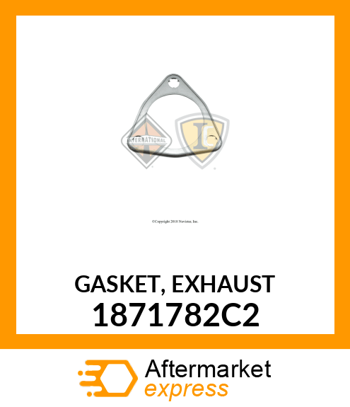 GASKET, EXHAUST 1871782C2