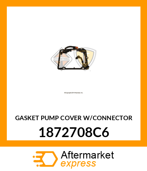 GASKET PUMP COVER W/CONNECTOR 1872708C6