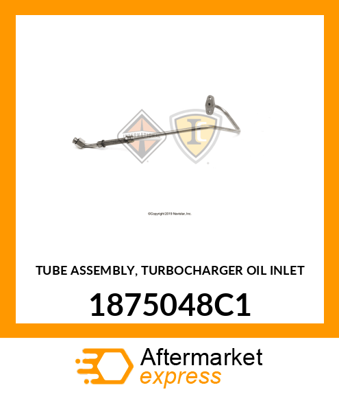 TUBE ASSEMBLY, TURBOCHARGER OIL INLET 1875048C1