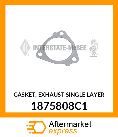 Gasket New Aftermarket 1875808C1