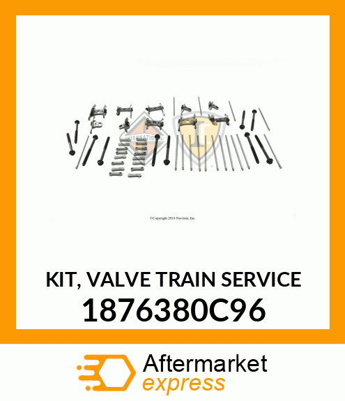 KIT, VALVE TRAIN SERVICE 1876380C96