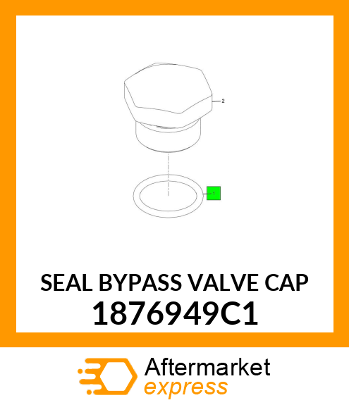 SEAL BYPASS VALVE CAP 1876949C1