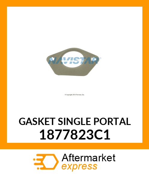 GASKET SINGLE PORTAL 1877823C1