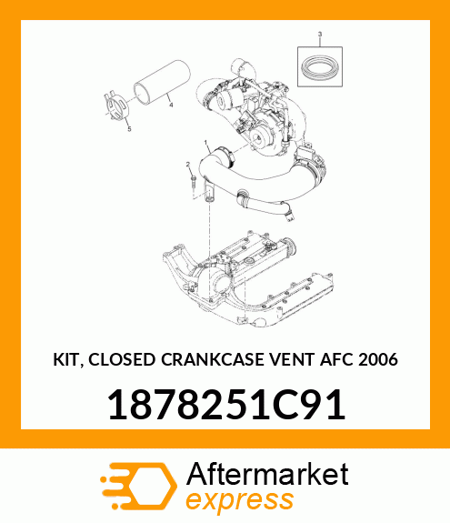 KIT, CLOSED CRANKCASE VENT AFC 2006 1878251C91