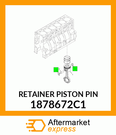 Retainer - Piston Pin 1878672C1