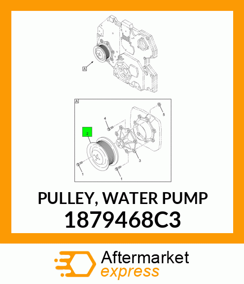 PULLEY, WATER PUMP 1879468C3