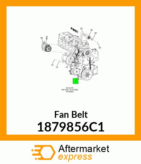 Fan Belt 1879856C1