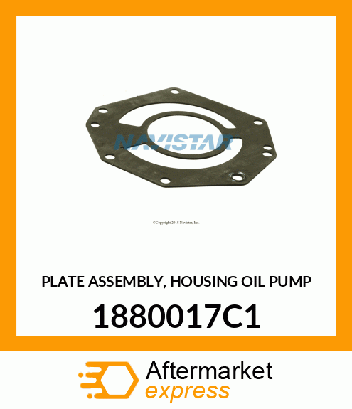 PLATE ASSEMBLY, HOUSING OIL PUMP 1880017C1