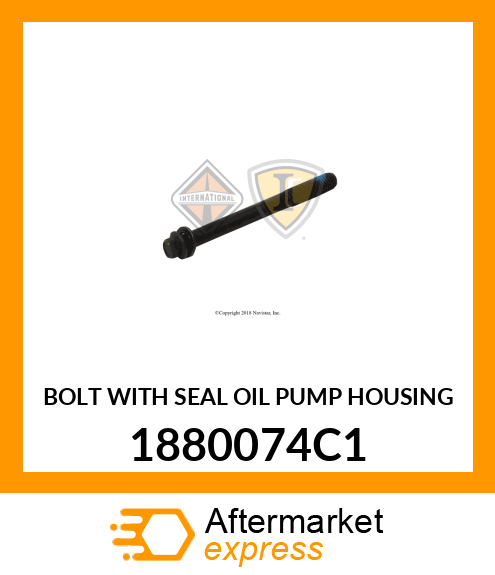 BOLT WITH SEAL OIL PUMP HOUSING 1880074C1