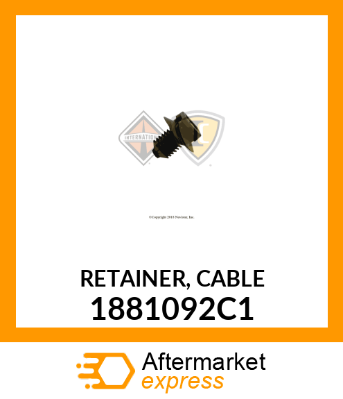 RETAINER, CABLE 1881092C1