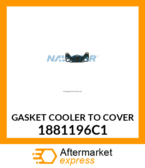 GASKET COOLER TO COVER 1881196C1