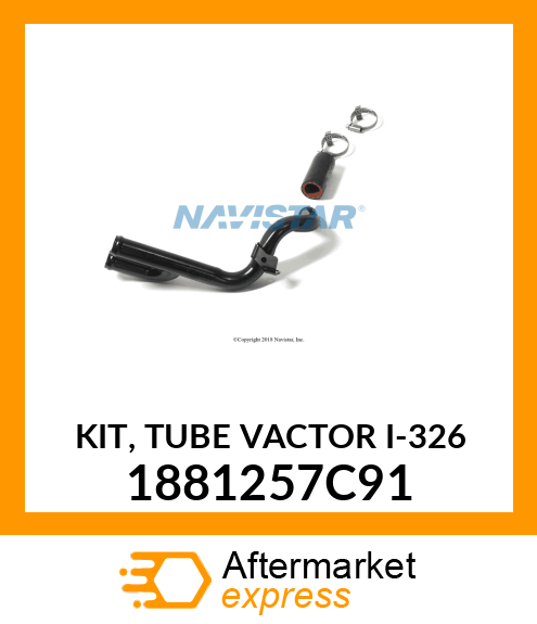 KIT, TUBE VACTOR I-326 1881257C91