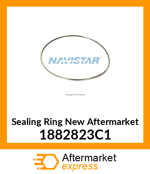 Sealing Ring New Aftermarket 1882823C1