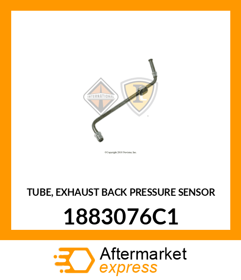 TUBE, EXHAUST BACK PRESSURE SENSOR 1883076C1