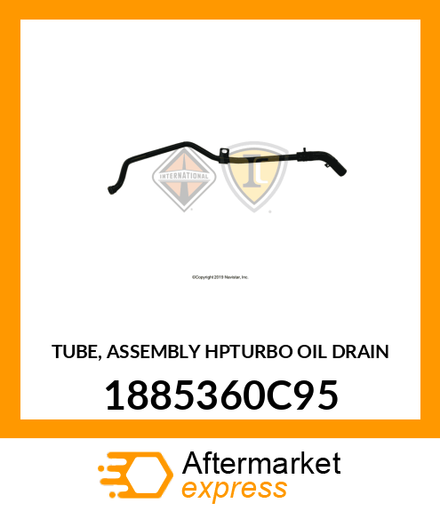 TUBE, ASSEMBLY HPTURBO OIL DRAIN 1885360C95