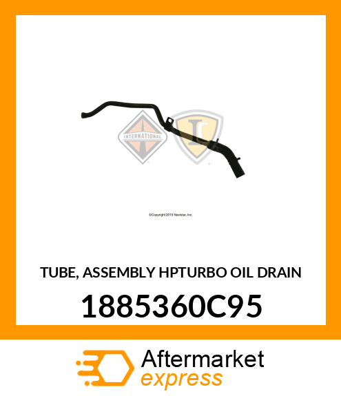 TUBE, ASSEMBLY HPTURBO OIL DRAIN 1885360C95