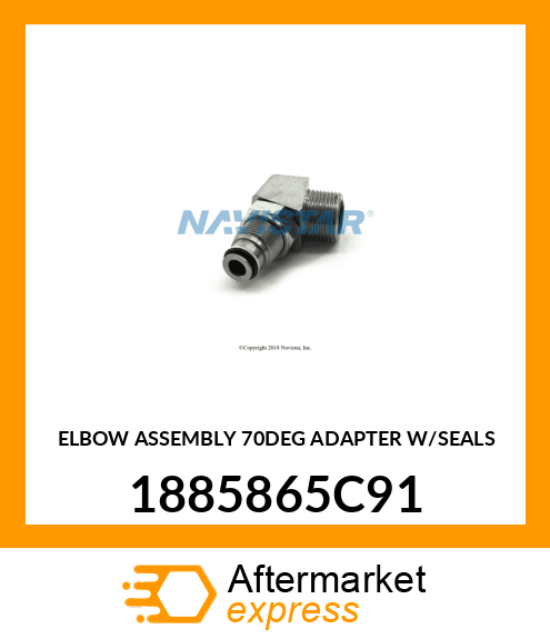 ELBOW ASSEMBLY 70DEG ADAPTER W/SEALS 1885865C91