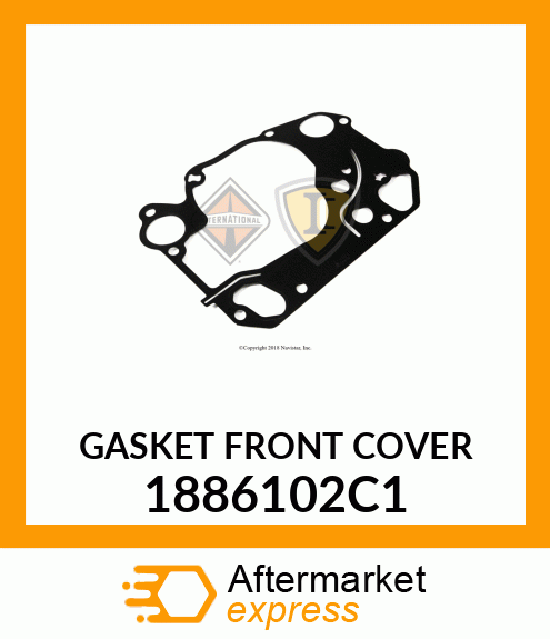 GASKET FRONT COVER 1886102C1