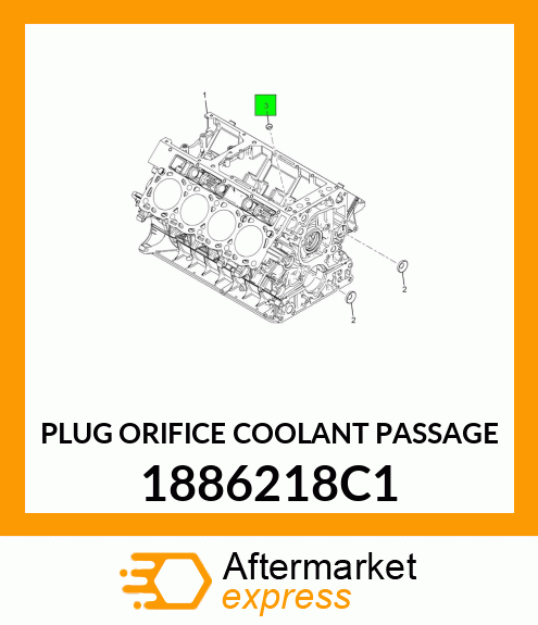 PLUG ORIFICE COOLANT PASSAGE 1886218C1