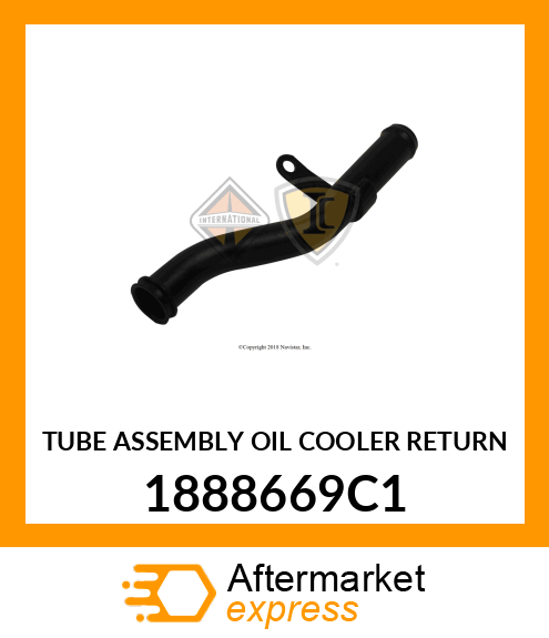 TUBE ASSEMBLY OIL COOLER RETURN 1888669C1