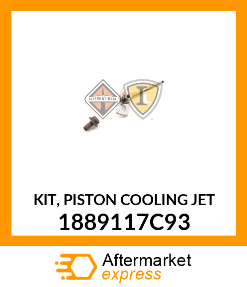 KIT, PISTON COOLING JET 1889117C93