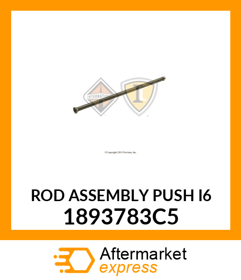 ROD ASSEMBLY PUSH I6 1893783C5