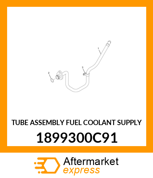 TUBE ASSEMBLY FUEL COOLANT SUPPLY 1899300C91