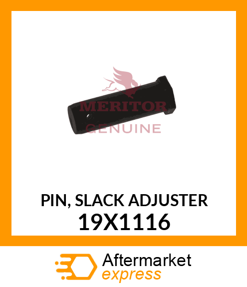 PIN, SLACK ADJUSTER 19X1116