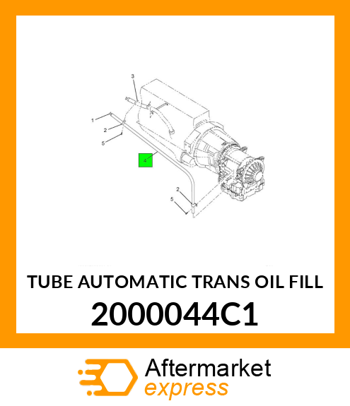 TUBE AUTOMATIC TRANS OIL FILL 2000044C1