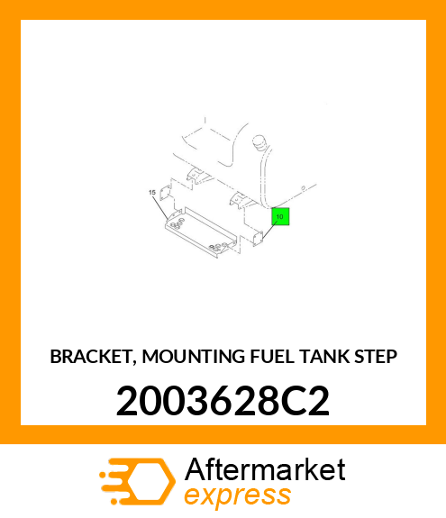 BRACKET, MOUNTING FUEL TANK STEP 2003628C2