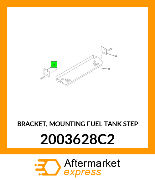 BRACKET, MOUNTING FUEL TANK STEP 2003628C2