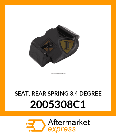 SEAT, REAR SPRING 3.4 DEGREE 2005308C1