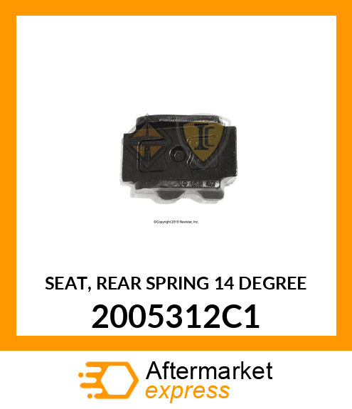 SEAT, REAR SPRING 14 DEGREE 2005312C1