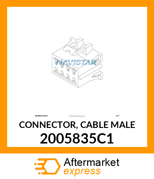 CONNECTOR, CABLE MALE 2005835C1