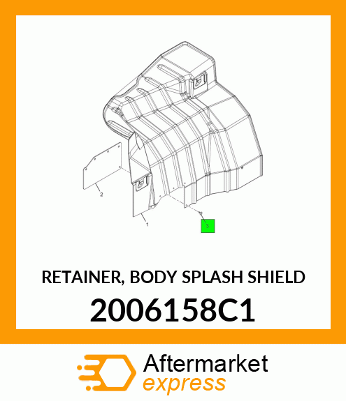 RETAINER, BODY SPLASH SHIELD 2006158C1