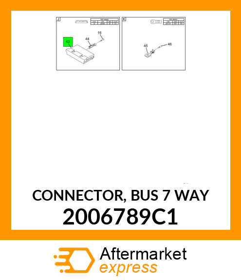 CONNECTOR, BUS 7 WAY 2006789C1