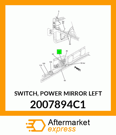 SWITCH, POWER MIRROR LEFT 2007894C1